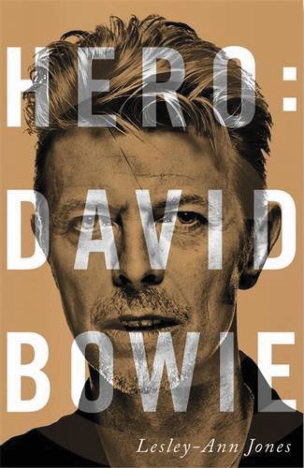 Hero: David Bowie - Lesley-Ann Jones (Alianza Editorial)