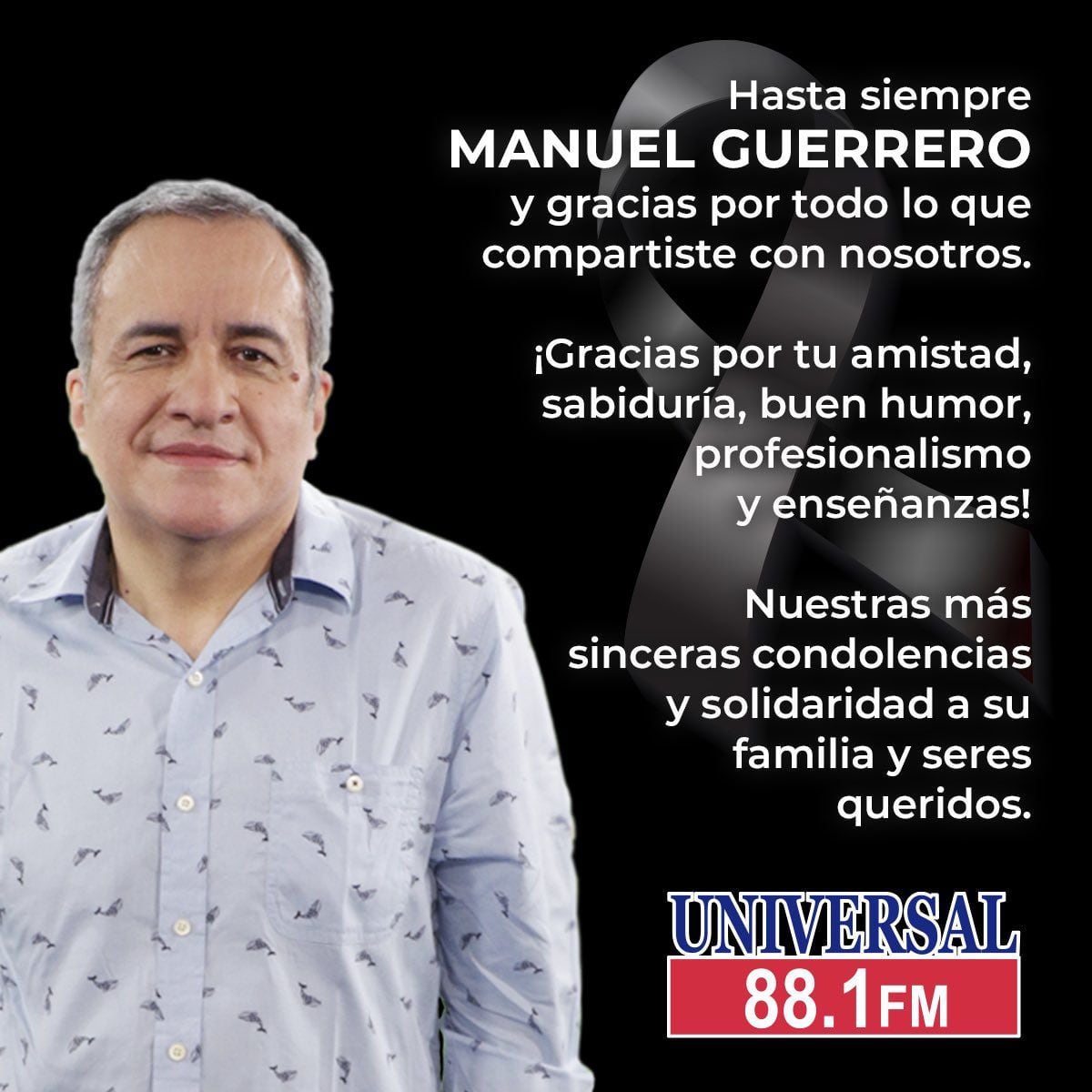 Universal FM 88.1 lamentó el deceso de Manuel Guerrero (X/@universal881fm)