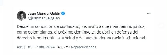Juan Manuel Galán, director del Nuevo Liberalismo, señaló que como ciudadano participaría de las marchas contra las iniciativas de Petro - crédito @juanmanuelgalan/X