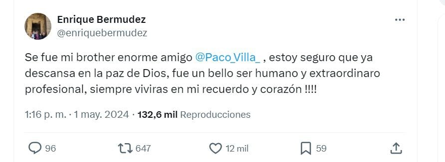 Perro Bermúdez dedicó mensaje a Paco Villa tras confirmarse su muerte (X/ @enriquebermudez)