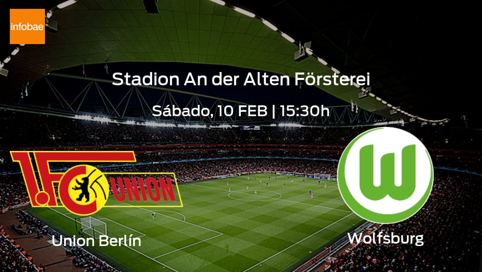 Union Berlín VfL Wolfsburg