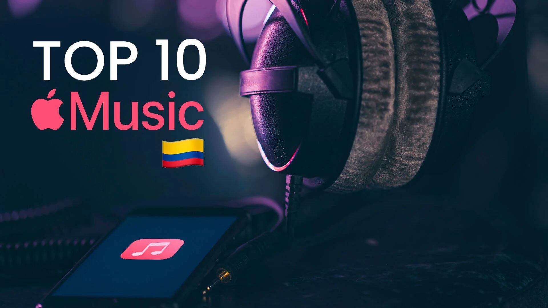 Cuál es la canción más reproducida en Apple Colombia hoy