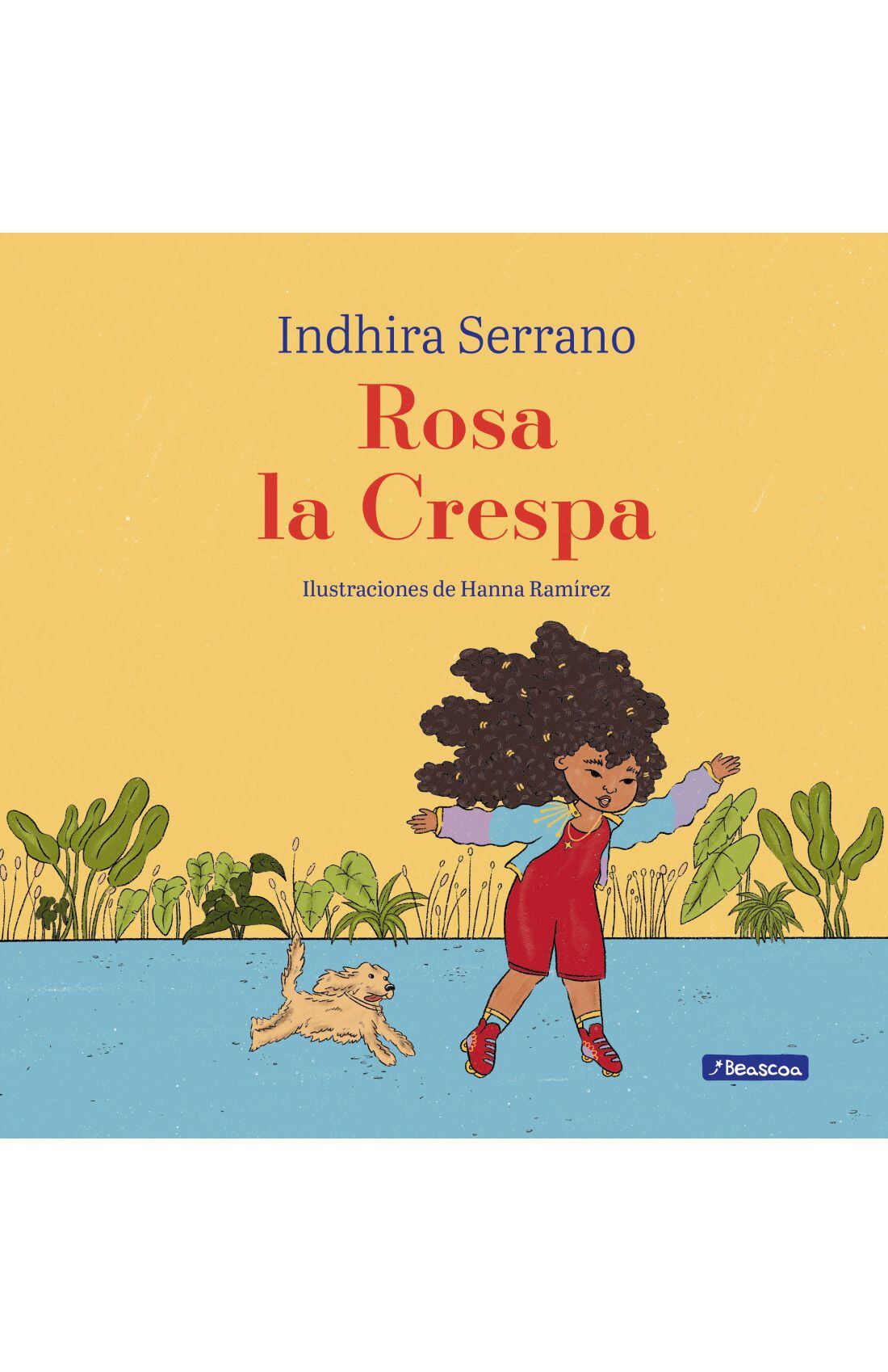 Portada del libro "Rosa la Crespa", de Indhira Serrano.
