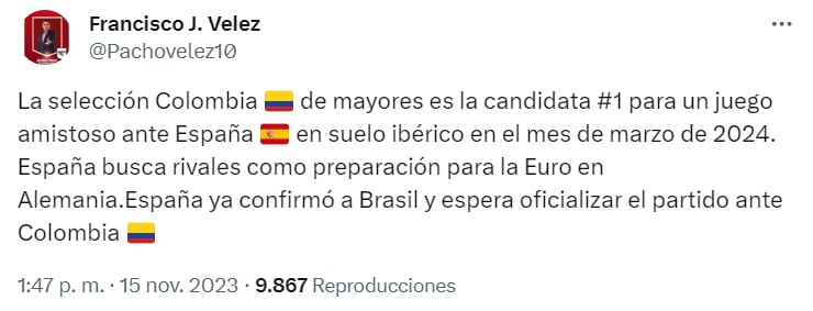 Colombia y España se verían en un amistoso en marzo de 2024 - crédito @Pachovelez10