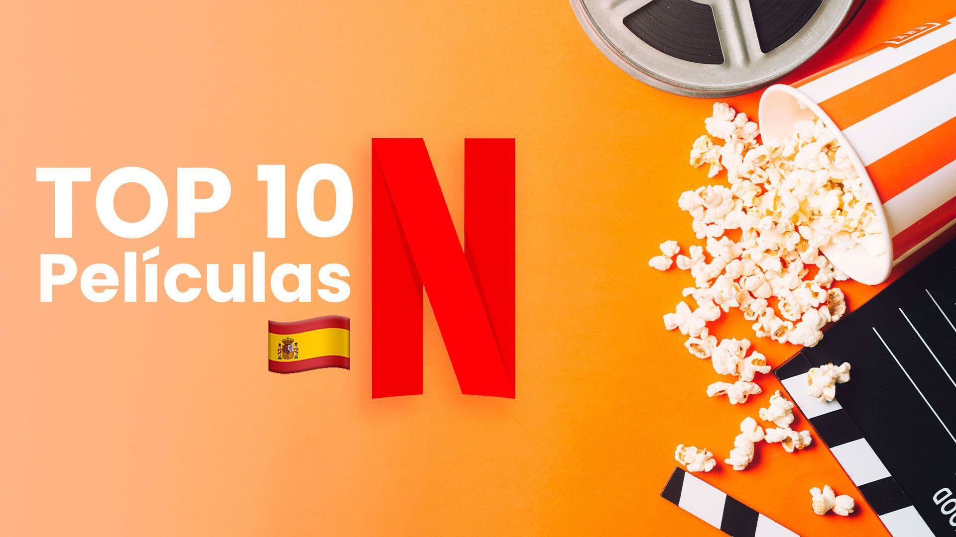 Ranking Netflix: estas son las películas más vistas por el público español