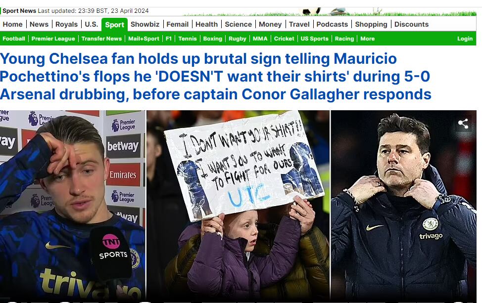 Daily Mail: "Un joven aficionado del Chelsea sostiene un cartel brutal que dice a los fracasos de Mauricio Pochettino que 'No quiero sus camisetas', durante la paliza del Arsenal por 5-0, antes de que el capitán Conor Gallagher responda"