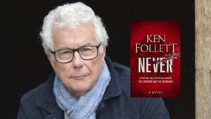 “Never”, la nueva novela de Follett: se aleja de la ficción histórica y vaticina una Tercera Guerra Mundial