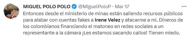 Político Miguel Polo Polo se refirió a las supuestas bodegas de la ministra de Minas y Energía, Iréne Vélez. @MiguelPoloP. Twitter