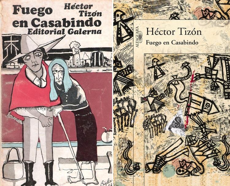 Dos ediciones de “Fuego en Casabindo”, de Héctor Tizón