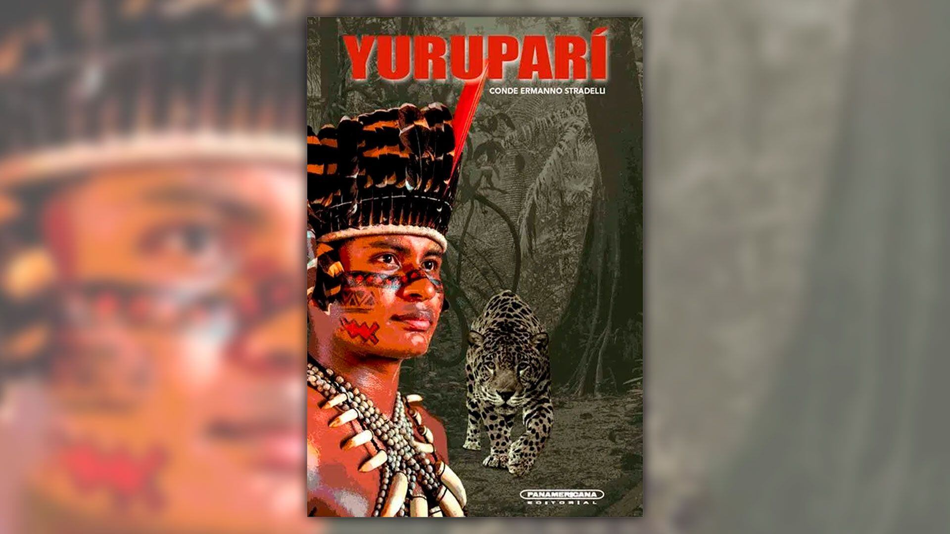 Portada del libro “Yuruparí” de Conde Ermanno Stradelli (Crédito/Panamericana) 