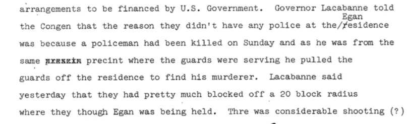 El interventor enviado por Isabel Perón explicó por qué Egan estaba sin custodia.