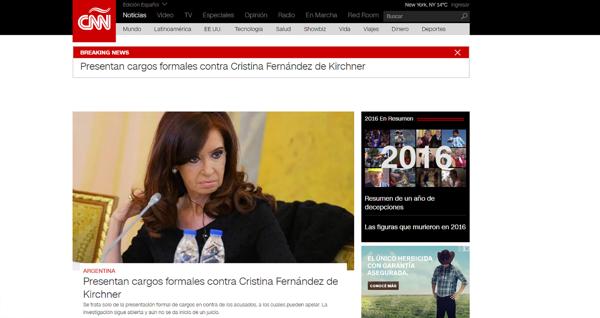 La cadena de noticias norteamericana CNN también dedicó un espacio importante al procesamiento de la ex presidente argentina