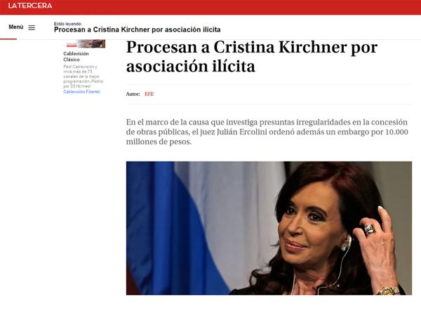 En Chile, el diario La Tercera fue el primero en informar sobre el procesamiento de Cristina Elisabet Kirchner