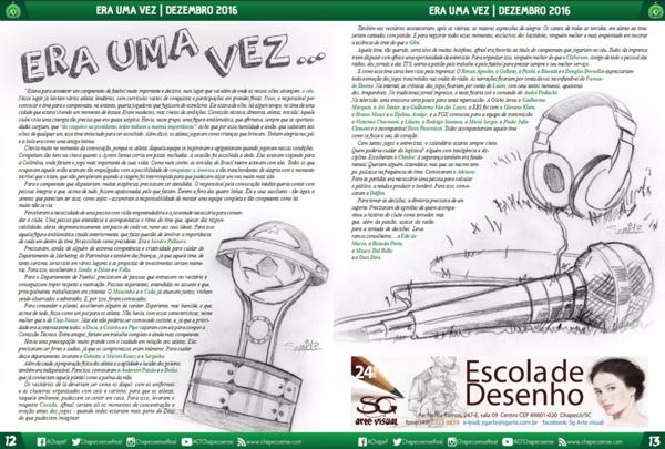 “Había una vez”, se llama el cuento que publicó el Chapecoense en su revista