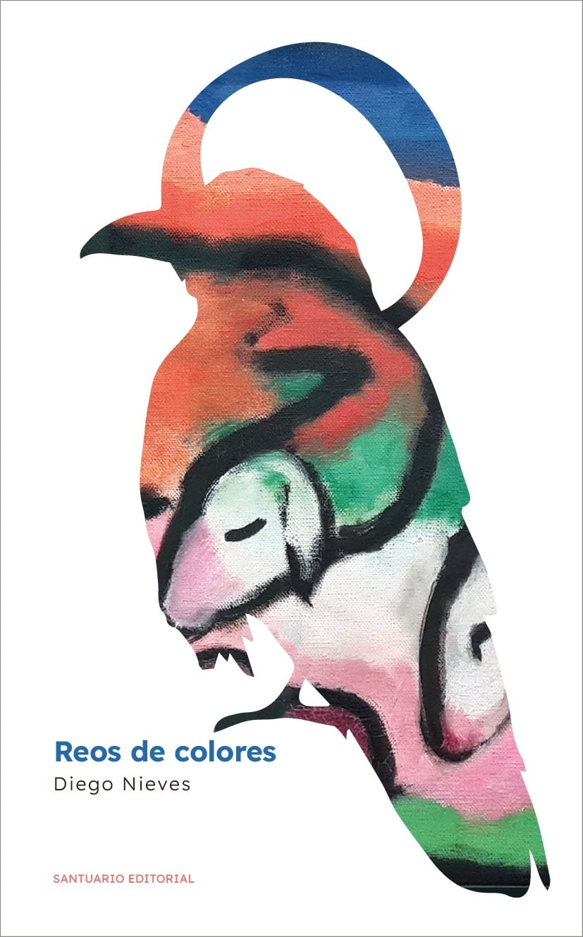 La portada de la novela Reos de colores, obra de Diego Nieves editada por Santuario Editorial, ilustra una historia sobre las adicciones y sus consecuencias.