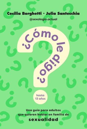 "¿Cómo le digo? Una guía