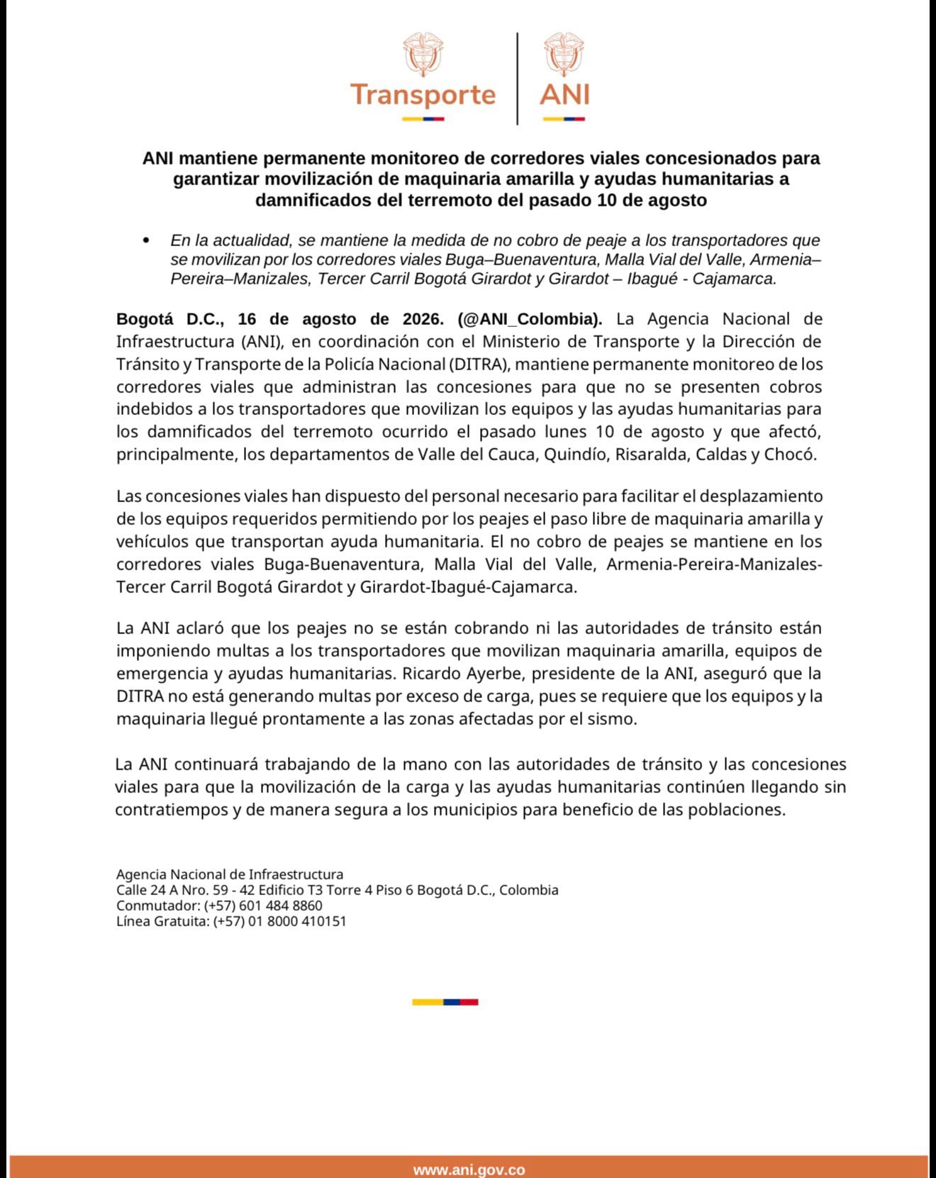 La ANI mantiene permanente monitoreo de corredores viales concesionados para garantizar movilización de maquinaria amarilla y ayudas humanitarias a damnificados del terremoto del pasado 10 de agosto - crédito ANI
