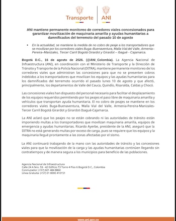 La ANI mantiene permanente monitoreo de corredores viales concesionados para garantizar movilización de maquinaria amarilla y ayudas humanitarias a damnificados del terremoto del pasado 10 de agosto - crédito ANI