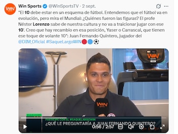 La alusión de Juan Fernando Quintero a la identidad que respeta Néstor Lorenzo - crédito @WinSportsTV/X