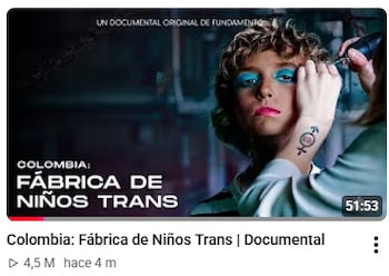 Este es el documental sobre las “fábricas de niños trans” en Colombia, razón por la cual Samuel Adrián fue detenido en el aeropuerto El Dorado de Bogotá - crédito @SamuelAdrián/YouTube