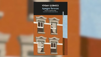 Cubierta de 'Los apegos feroces',