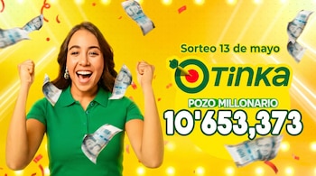Imagen de una mujer feliz levantando los puños, con billetes volando y el logo de La Tinka, Pozo Millonario y el monto S/ 10,653,373, y Sorteo 13 de mayo.