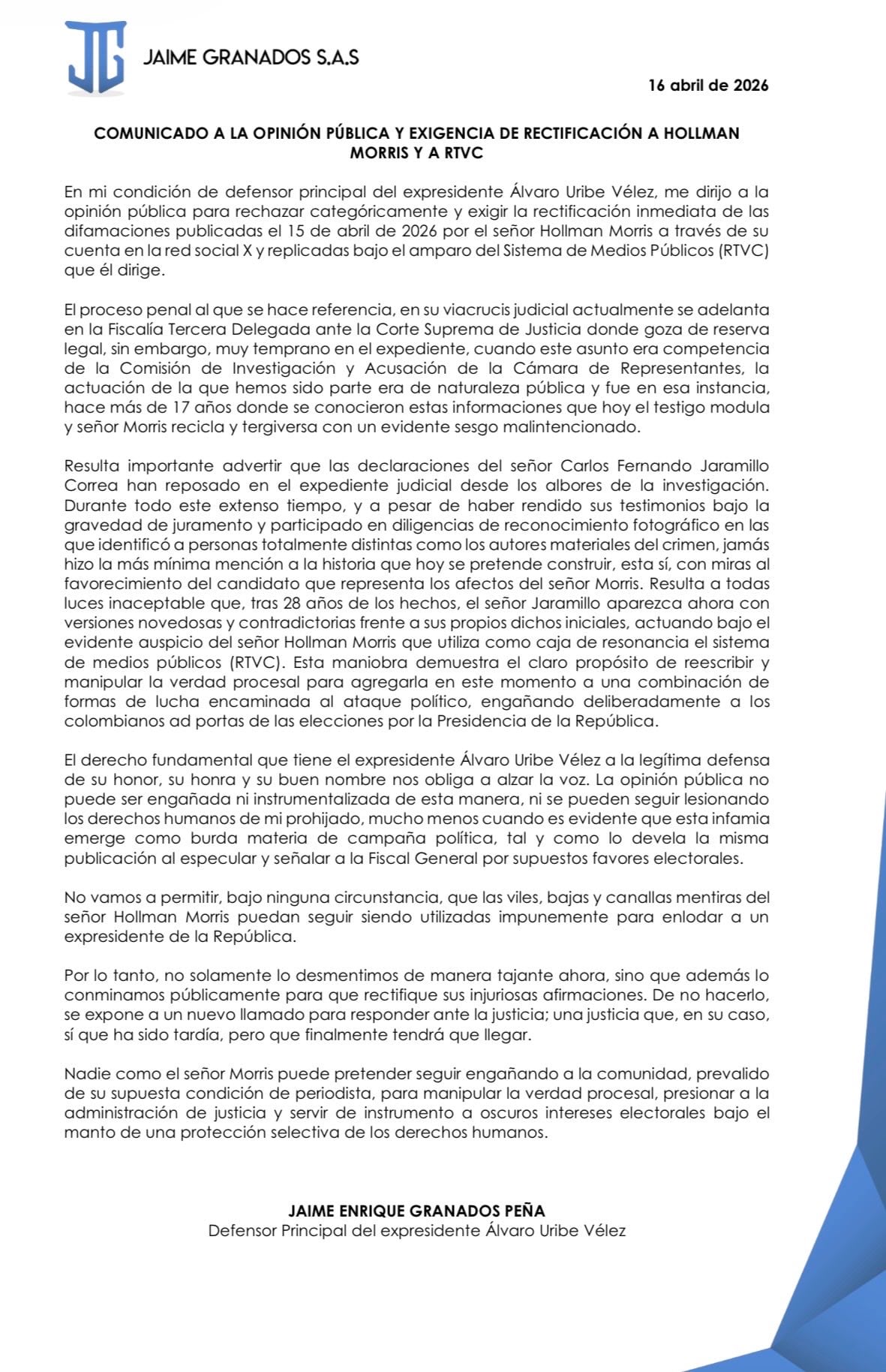 El abogado Jaime Granados Peña, actuando como defensor de Álvaro Uribe, exigió una rectificación por parte de Hollman Morris y Rtvc - crédito @JGranadosPena/X