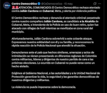 El Centro Democrático condena el atentado contra Julián Cardona en Cubarral, Meta, y lo califica como violencia política - crédito @CeDemocratico/X