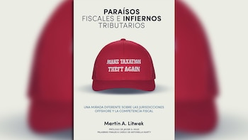 "Paraísos fiscales, infiernos tributarios", el