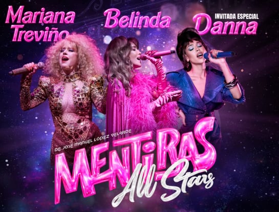 Tras la repercusión de su colaboración musical Dolce Vita, las intérpretes compartirán el escenario con la actriz Mariana Treviño. (IG: oficial_mentiras)