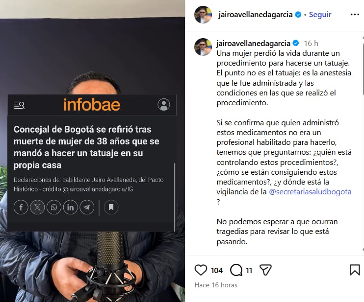 El concejal Jairo Avellaneda cuestionó que hasta el momento no haya ninguna persona capturada, y que se desconozca el paradero de los dos sujetos: el tatuador y el anestesiólogo que resultó siendo un auxiliar de enfermería - crédito @jairoavellanedagarcia/IG