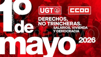 CCOO y UGT se lanzarán este 1º de mayo a las calles de toda España con el foco en los salarios y la vivienda