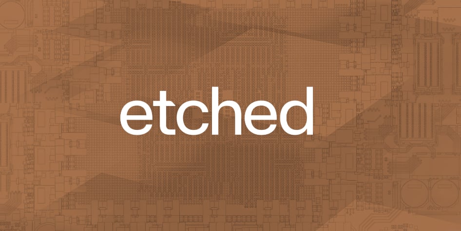 Etched tiene grandes inversores para seguir desarrollando hardware para la IA.