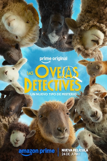 Póster de la película Las Ovejas Detectives. Varias ovejas y corderos de diferentes colores miran hacia abajo. Fondo de cielo azul, texto "prime original" y "Amazon Prime"