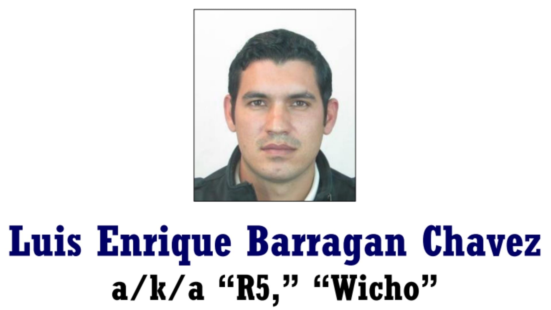 El Departamento de Estado de EEUU identifica a Barragán Chávez como jefe de sicarios del Cártel de Los Reyes. (Crédito: Departamento de Estado de EEUU)