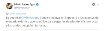 El ministro de Minas y Energía, Edwin Palma, anunció que solicitará al Ministerio de Hacienda incluir un impuesto a los agentes del mercado eléctrico dentro de la reforma tributaria que el Gobierno radicará el 20 de julio ante el Congreso - crédito @PalmaEdwin/X