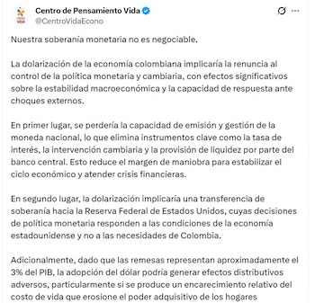 El Centro de Pensamiento Vida señaló que "nuestra soberanía monetaria no es negociable" - crédito @CentroVidaEco/X