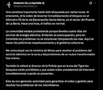 Abelardo de la Espriella ordenó a la Policía Nacional despejar la vía y sostuvo que las peticiones deben hacerse sin bloqueos - crédito @ABDELAESPRIELLA / X