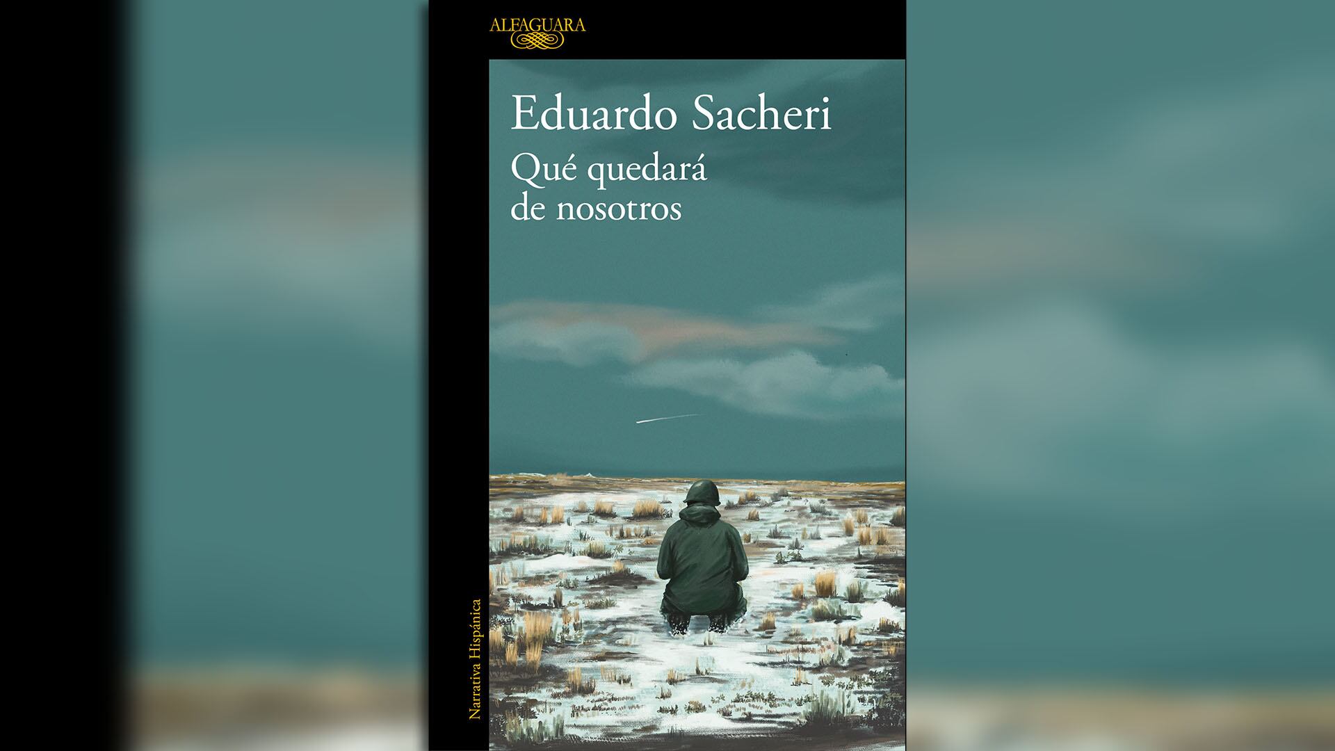 Qué quedará de nosotros. La novela de Eduardo Sacheri que espeja su libro anterior sobre Malvinas.