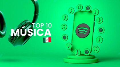 Ranking Spotify: las 10 canciones más escuchadas en México