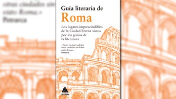 La 'Guía literaria de Roma'