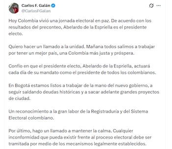 Mensaje de Galán en sus cuentas oficiales tras el preconteo de la Registraduría - crédito CarlosFGalán / X