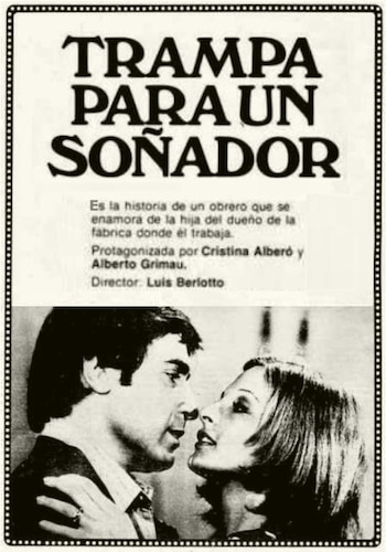 Afiche en blanco y negro con el título Trampa para un soñador, texto descriptivo y una foto de un hombre y una mujer mirándose de cerca
