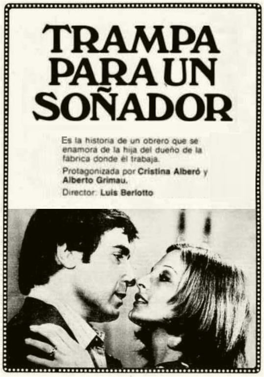 Un cartel promocional de la telenovela Trampa para un soñador detalla el elenco y la premisa argumental junto a una fotografía de los protagonistas. (Trampa para un soñador Cristina Alberó y Antonio Grimau)