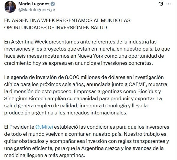 En una publicación en X, Lugones sostuvo que lo expuesto meses atrás en Nueva York como una oportunidad de crecimiento “hoy se expresa en anuncios e inversiones concretas”.