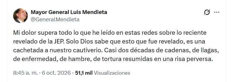 El general Luis Herlindo Mendieta, quien permaneció cerca de 12 años en cautiverio, cuestionó públicamente la versión divulgada sobre las condiciones de los secuestrados - crédito @GeneralMendieta/X