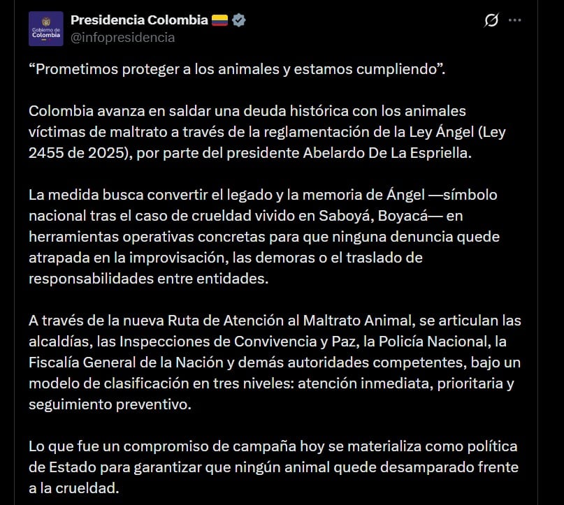 La nueva ruta de atención al maltrato animal coordinará a alcaldías, Inspecciones de Convivencia y Paz, Policía Nacional, Fiscalía y otras autoridades - crédito @infopresidencia / X