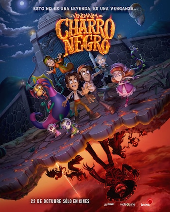 Personajes de dibujos animados sobre una grieta en la tierra junto al título La venganza del Charro Negro y una fecha de estreno en cines