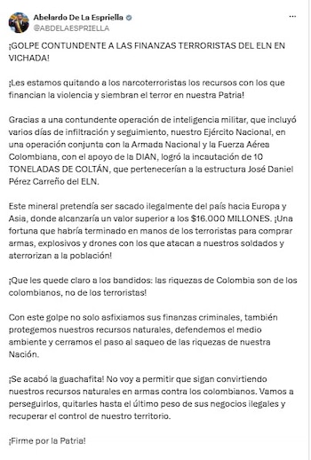 El presidente Abelardo de la Espriella informó que las Fuerzas Militares incautaron 10 toneladas de coltán en Vichada, un cargamento que, según aseguró, pertenecía a la estructura José Daniel Pérez Carreño del Ejército de Liberación Nacional (ELN) - crédito @ABDELAESPRIELLA/X