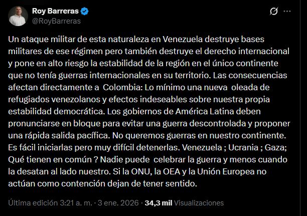 Roy Barreras advirtió que la intervención militar en Venezuela pone en riesgo la estabilidad regional y el respeto al derecho internacional, y alertó sobre una posible nueva ola migratoria hacia Colombia - crédito red social X